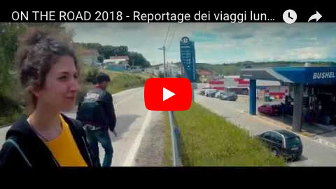 ON THE ROAD 2018 - Reportage dei viaggi lungo le rotte balcanica, mediterranea e francese - 14.-19.05.2018